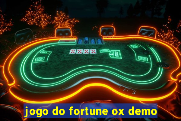 jogo do fortune ox demo